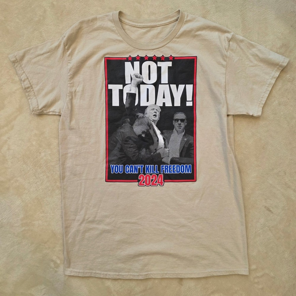 2024 "Not Today" Trump Shirt Men's Small Tan NWOT